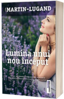 Lumina unui nou inceput