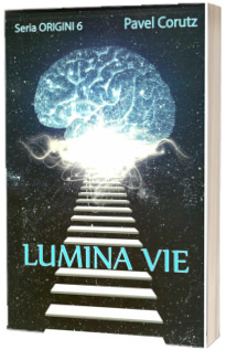 Lumina vie (Seria Origini 6)