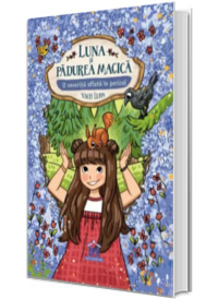 Luna si padurea magica. O veverita aflata in pericol