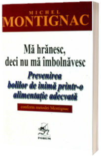 Ma hranesc, deci nu ma imbolnavesc