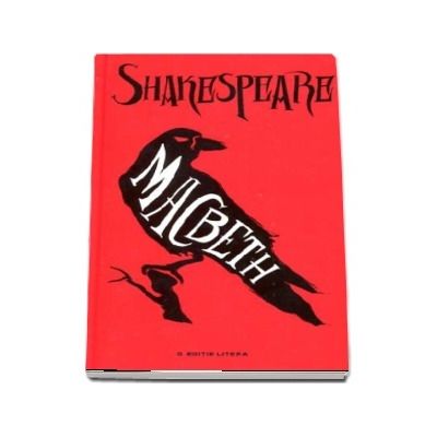 Macbeth - William Shakespeare (traducere din limba engleza Ion Vinea)