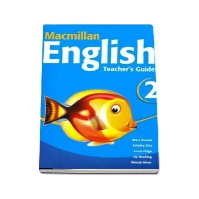 Macmillan English 2. Teachers Guide