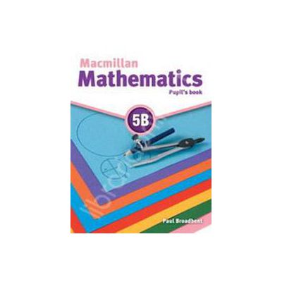 Macmillan Mathematics 5B Pupils Book