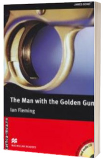 Macmillan Readers - The Man with the Golden Gun with extra exercises and audio CD - Level 6 Upper