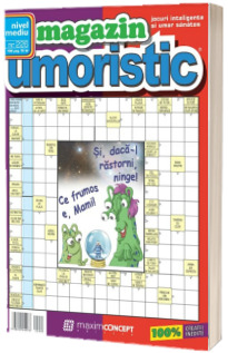Magazin Umoristic, numarul 226. Jocuri inteligente si umor sanatos. Nivel mediu