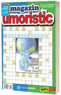 Magazin Umoristic, numarul 228. Jocuri inteligente si umor sanatos. Nivel mediu