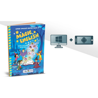 Magic English. Limba engleza pentru clasa I, jocuri si activitati distractive (Edu App)
