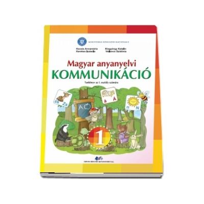 Magyar anyanyelvi Kommunikacio, Tankonyv az I. Osztaly Szamara