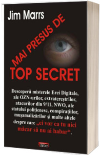 Mai presus de TOP SECRET