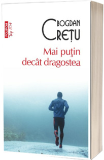 Mai putin decat dragostea
