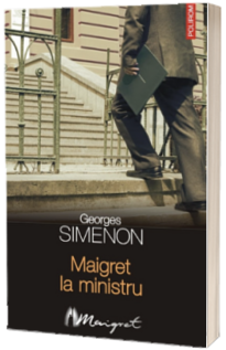 Maigret la ministru