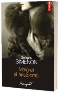 Maigret si aristocratii