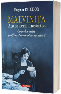 Malvinita. Asa se scrie dragostea