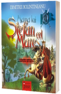 Mama lui Stefan cel Mare - Legende istorice