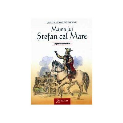 Mama lui Stefan cel Mare (Legende istorice)