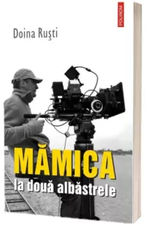 Mamica la doua albastrele