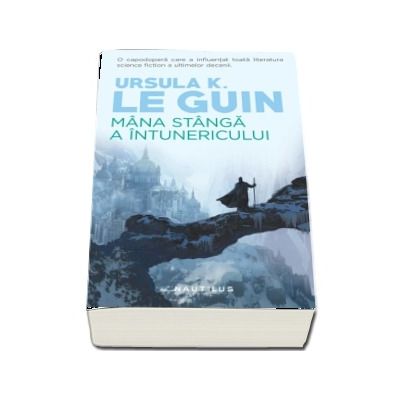 Mana stanga a intunericului - Ursula K. Le Guin