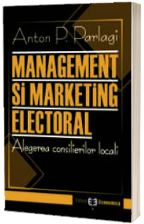 Management si marketing electoral. Alegerea consilierilor locali