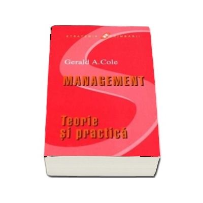 Management. Teorie si practica