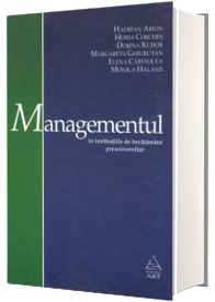 Managementul. In institutiile de invatamant preuniversitar
