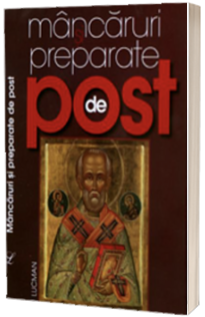 Mancaruri si preparate de post