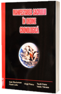 Manifestarea sacrului in ordine cronologica: Vol. V