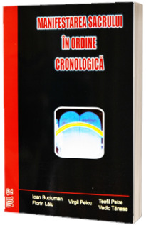 Manifestarea sacrului in ordine cronologica: Vol. XII