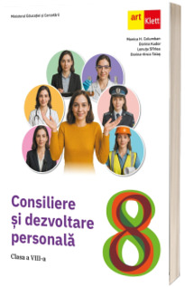 Manual Consiliere si Dezvoltare Personala, clasa a VIII-a
