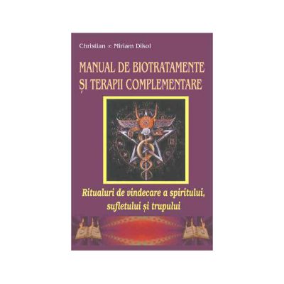 Manual de biotratamente si terapii complementare