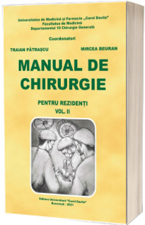 Manual de chirurgie pentru rezidenti, volumul II
