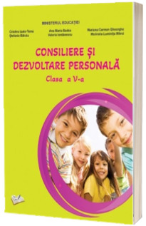 Manual de consiliere si dezvoltare personala, pentru clasa a V-a (aprobat cu nr. 4065 din 16.06.2022)