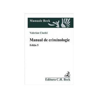 Manual de criminologie. Editia 5