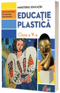 Manual de educatie plastica, pentru clasa a V-a (aprobat cu nr. 4065 din 16.06.2022)