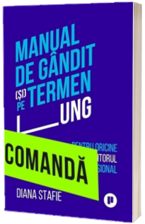 Manual de gandit (si) pe termen lung