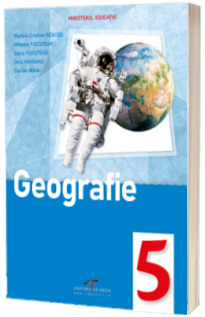 Manual de geografie, pentru clasa a V-a (aprobat cu nr. 4065 din 16.06.2022)