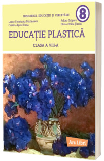 Manual Educatie Plastica, clasa a VIII-a