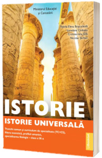 Manual Istorie. Istorie universala - Trunchi comun si curriculum de specialitate (TC+CS). Clasa a IX-a
