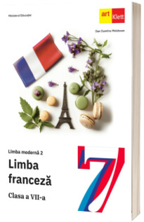 Manual Limba Moderna 2. Limba Franceza. Clasa a VII-a