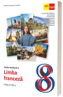 Manual Limba Moderna 2. Limba Franceza, clasa a VIII-a