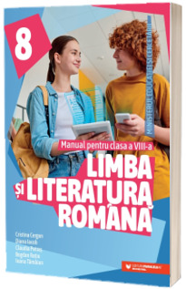 Manual Limba si Literatura Romana, clasa a VIII-a