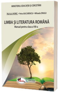 Manual Limba si Literatura Romana, clasa a VIII-a