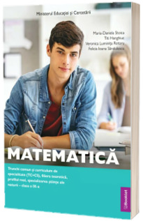 Manual Matematica - Trunchi comun si curriculum de specialitate (TC+CS). Clasa a IX-a Manual Matematica - Trunchi comun si curriculum de specialitate (TC+CS). Clasa a IX-a