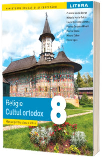Manual Religie - Cultul Ortodox, clasa a VIII-a