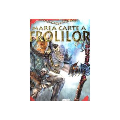 Marea carte a Trolilor