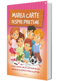 Marea carte despre prietenie