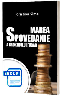 Marea Spovedanie a brokerului fugar