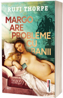 Margo are probleme cu banii