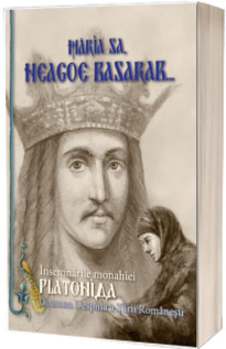 Maria sa, Neagoe Basarab: insemnarile Monahiei Platonida, doamna Despina a Tarii Romanesti