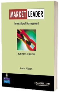 Market Leader. Business English with The Financial Times In International Management - Pilbeam Adrian