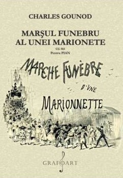 Marsul funebru al unei marionete. Pentru Pian - CG 583